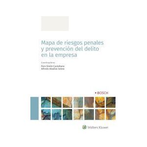 Bosch Mapa De Riesgos Penales Y Prevención Del Delito En La Empresa Bosch Mapa De Riesgos Penales Y Prevención Del Delito En La Empresa