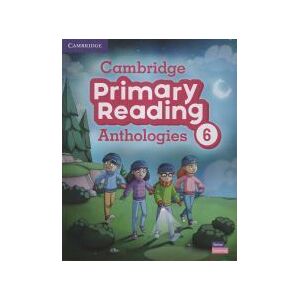 Cambridge University Press Cambridge Primary Reading Anthologies Level 6 Student's Book With Online Audio Cambridge University Press Cambridge Primary Reading Anthologies Level 6 Student's Book With Online Audio