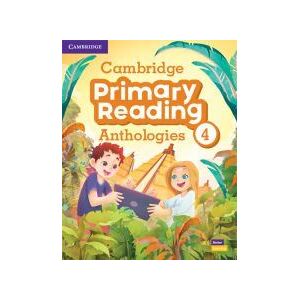 Cambridge University Press Cambridge Primary Reading Anthologies Level 4 Student's Book With Online Audio Cambridge University Press Cambridge Primary Reading Anthologies Level 4 Student's Book With Online Audio