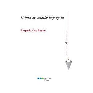 Marcial Pons, Ediciones do Brasil Crimes De Omisso Imprópia Marcial Pons, Ediciones do Brasil Crimes De Omisso Imprópia