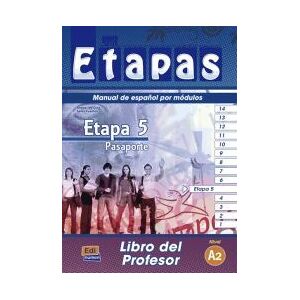 Editorial Edinumen, S.L. Etapa 5. Pasaporte - Libro Del Profesor Editorial Edinumen, S.L. Etapa 5. Pasaporte - Libro Del Profesor