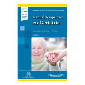 Editorial Médica Panamericana S.A. Manual Terapéutico En Geriatría (+ E-book ) Editorial Médica Panamericana S.A. Manual Terapéutico En Geriatría (+ E-book )