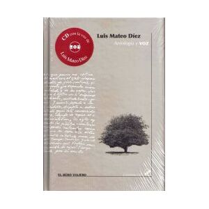 El Búho Viajero Luis Mateo Diez Antología Y Voz + Cd-audio El Búho Viajero Luis Mateo Diez Antología Y Voz + Cd-audio