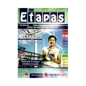 Editorial Edinumen, S.L. Etapa 6. Agenda.com - Libro Del Alumno Editorial Edinumen, S.L. Etapa 6. Agenda.com - Libro Del Alumno