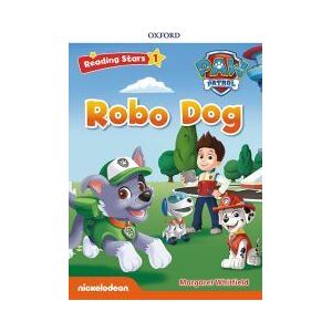 Oxford University Press España, S.A. Paw Patrol: Paw Pups Robo Dog + Audio Patrulla Canina Oxford University Press España, S.A. Paw Patrol: Paw Pups Robo Dog + Audio Patrulla Canina