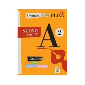 ALMA Quaderni Del Plida A2 Nuovo Esame ALMA Quaderni Del Plida A2 Nuovo Esame