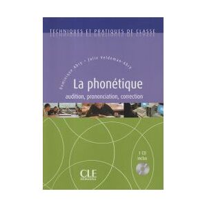 CLE Internacional La Phonétique + Cd Audio CLE Internacional La Phonétique + Cd Audio