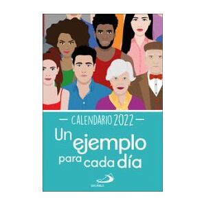 San Pablo, Editorial Calendario Un Ejemplo Para Cada Día 2022 - Tamaño Pequeño San Pablo, Editorial Calendario Un Ejemplo Para Cada Día 2022 - Tamaño Pequeño