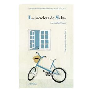 Anaya La Bicicleta De Selva Anaya La Bicicleta De Selva