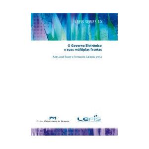 Prensas Universitarias de Zaragoza O Governo Eletrnico E Suas Múltiplas Facetas Prensas Universitarias de Zaragoza O Governo Eletrnico E Suas Múltiplas Facetas