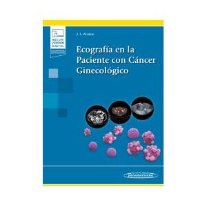 Editorial Médica Panamericana S.A. Ecografía En La Paciente Con Cáncer Ginecológico (+ E-book) Editorial Médica Panamericana S.A. Ecografía En La Paciente Con Cáncer Ginecológico (+ E-book)