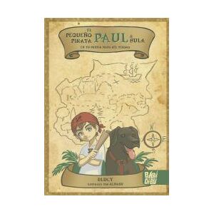 BABIDI-Bú El Pequeño Pirata Paul Bula En Tu Primer Mapa Del Tesoro BABIDI-Bú El Pequeño Pirata Paul Bula En Tu Primer Mapa Del Tesoro