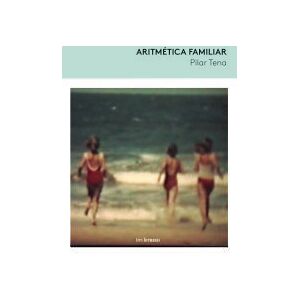 Tres Hermanas Aritmética Familiar Tres Hermanas Aritmética Familiar