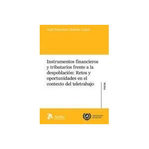 ATELIER Instrumentos Financieros Y Tributarios Frente A La Despoblacion Retos Y Oportuni ATELIER Instrumentos Financieros Y Tributarios Frente A La Despoblacion Retos Y Oportuni