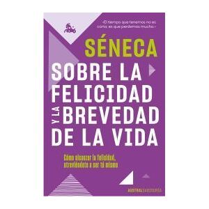 Austral Sobre La Felicidad Y La Brevedad De La Vida Austral Sobre La Felicidad Y La Brevedad De La Vida