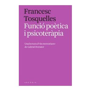 ARCADIA Funció Potica I Psicoterpia ARCADIA Funció Potica I Psicoterpia