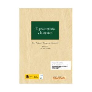 Editorial Aranzadi El Precontrato Y La Opción (papel + E-book) Editorial Aranzadi El Precontrato Y La Opción (papel + E-book)