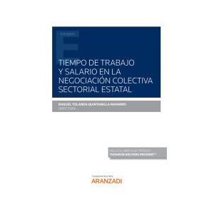 Editorial Aranzadi Tiempo De Trabajo Y Salario En La Negociación Colectiva Sectorial Estatal (papel + E-book) Editorial Aranzadi Tiempo De Trabajo Y Salario En La Negociación Colectiva Sectorial Estatal (papel + E-book)