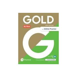 LONGMAN Gold 6e B2 First Student's Book With Interactive Ebook, Online Practice, Digital Resources And App LONGMAN Gold 6e B2 First Student's Book With Interactive Ebook, Online Practice, Digital Resources And App