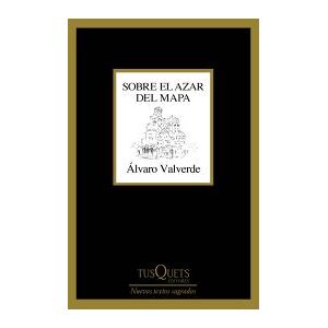Tusquets Editores S.A. Sobre El Azar Del Mapa Tusquets Editores S.A. Sobre El Azar Del Mapa