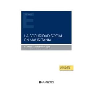 Editorial Aranzadi La Seguridad Social En Mauritania (papel + E-book) Editorial Aranzadi La Seguridad Social En Mauritania (papel + E-book)