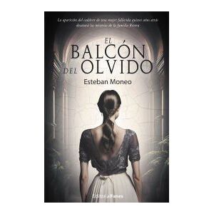Editorial Fanes El Balcón Del Olvido Editorial Fanes El Balcón Del Olvido