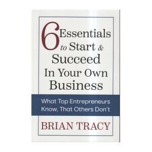 Ascent Audio 6 Essentials To Start Succeed In Your Own Business: What Top Entrepreneurs Know, That Others Don't Ascent Audio 6 Essentials To Start Succeed In Your Own Business: What Top Entrepreneurs Know, That Others Don't