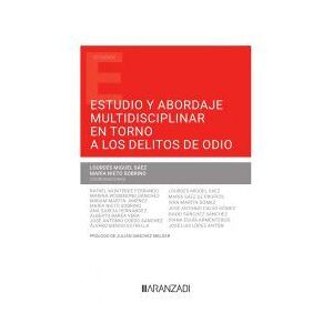 Editorial Aranzadi Estudio Y Abordaje Multidisciplinar En Torno A Los Delitos De Odio (papel + E-book) Editorial Aranzadi Estudio Y Abordaje Multidisciplinar En Torno A Los Delitos De Odio (papel + E-book)