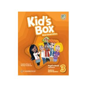 Cambridge University Press Kid's Box New Generation English For Spanish Speakers Level 3 Pupil's Book With Ebook Cambridge University Press Kid's Box New Generation English For Spanish Speakers Level 3 Pupil's Book With Ebook