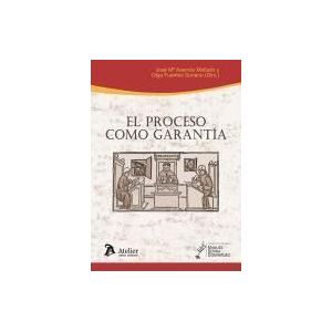 Atelier El Proceso Como Garantia Atelier El Proceso Como Garantia