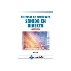 Ra-Ma S.A. Editorial y Publicaciones Sistemas De Audio Para Sonido En Directo Ra-Ma S.A. Editorial y Publicaciones Sistemas De Audio Para Sonido En Directo