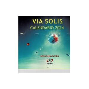 JUPITER EDICIONES Calendario Via Solis 2024 JUPITER EDICIONES Calendario Via Solis 2024