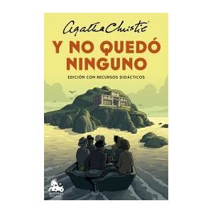Austral Y No Quedó Ninguno (edición Con Recursos Didácticos) Austral Y No Quedó Ninguno (edición Con Recursos Didácticos)