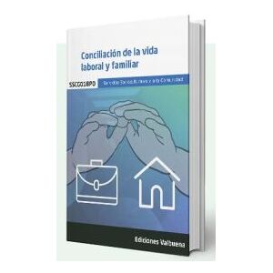ADAMS Conciliacion De La Vida Labora Y Familiar. Sscg018po. Servicios Socioculturales Y A La Comunidad ADAMS Conciliacion De La Vida Labora Y Familiar. Sscg018po. Servicios Socioculturales Y A La Comunidad