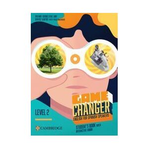 Cambridge University Press Game Changer English For Spanish Speakers Level 2 Student's Book With Interactive Ebook Cambridge University Press Game Changer English For Spanish Speakers Level 2 Student's Book With Interactive Ebook