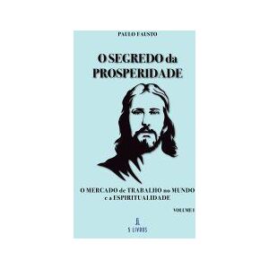 Mrio Brito Publicaes O Segredo Da Prosperidade Mrio Brito Publicaes O Segredo Da Prosperidade