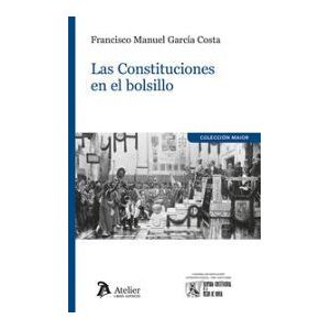 ATELIER Las Constituciones En El Bolsillo ATELIER Las Constituciones En El Bolsillo