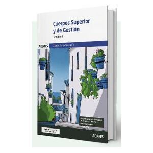 Adams Temario Ii Cuerpo Superior De Administradores Cuerpo De Gestión De La Junta De Andalucía Adams Temario Ii Cuerpo Superior De Administradores Cuerpo De Gestión De La Junta De Andalucía