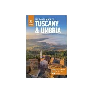 ROUGH GUIDES The Rough Guide To Tuscany And Umbria: Travel Guide With Ebook ROUGH GUIDES The Rough Guide To Tuscany And Umbria: Travel Guide With Ebook