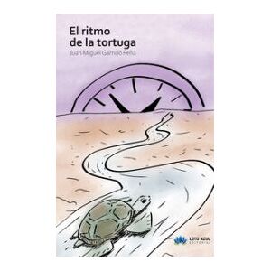 Editorial Loto Azul El Ritmo De La Tortuga Editorial Loto Azul El Ritmo De La Tortuga