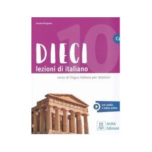 ALMA Dieci C1 Alumno+audio E Video Online ALMA Dieci C1 Alumno+audio E Video Online