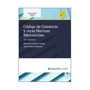 Aranzadi Código De Comercio Y Otras Normas Mercantiles. Libro+ebook Aranzadi Código De Comercio Y Otras Normas Mercantiles. Libro+ebook