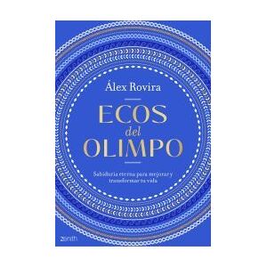 Zenith Ecos Del Olimpo: Sabiduría Eterna Para Mejorar Y Transformar Tu Vida Zenith Ecos Del Olimpo: Sabiduría Eterna Para Mejorar Y Transformar Tu Vida