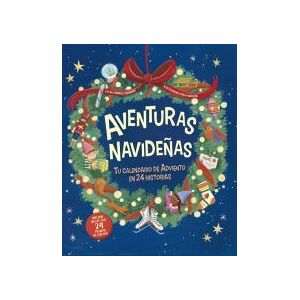 PICARONA Aventuras Navideñas. Tu Calendario De Adviento En 24 Historias PICARONA Aventuras Navideñas. Tu Calendario De Adviento En 24 Historias