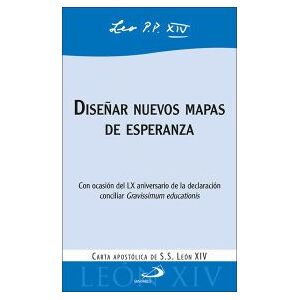 Editorial San Pablo Diseñar Nuevos Mapas De Esperanza Editorial San Pablo Diseñar Nuevos Mapas De Esperanza