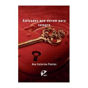 BOOKS WITH VISION - EDITORA, LDA Amizades Que Duram Para Sempre BOOKS WITH VISION - EDITORA, LDA Amizades Que Duram Para Sempre
