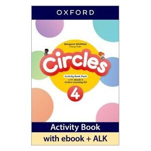 Oxford University Press España, S.A. Circles 4. Activity Book With Activity Book Ebook + Active Learning Kit Oxford University Press España, S.A. Circles 4. Activity Book With Activity Book Ebook + Active Learning Kit
