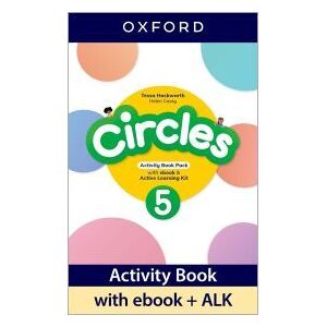 Oxford University Press España, S.A. Circles 5. Activity Book With Activity Book Ebook + Active Learning Kit Oxford University Press España, S.A. Circles 5. Activity Book With Activity Book Ebook + Active Learning Kit