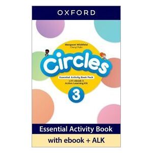 Oxford University Press España, S.A. Circles 3. Essential Activity Book With Essential Activity Book Ebook + Active Learning Kit Oxford University Press España, S.A. Circles 3. Essential Activity Book With Essential Activity Book Ebook + Active Learning Kit