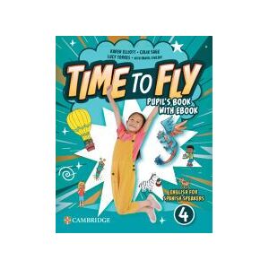 Cambridge University Press Time To Fly Level 4 Pupil's Book With Ebook English For Spanish Speakers Cambridge University Press Time To Fly Level 4 Pupil's Book With Ebook English For Spanish Speakers